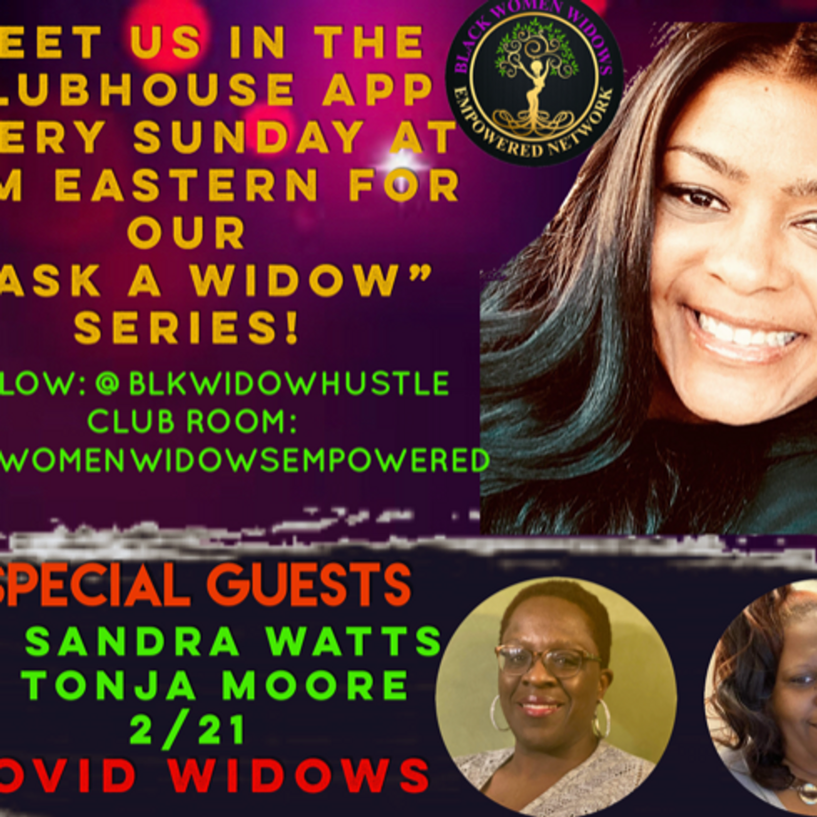 Ask A Widow Anything Sunday! Topic: Covid-19 with Tonja Moore & Dr. Sandra Watts