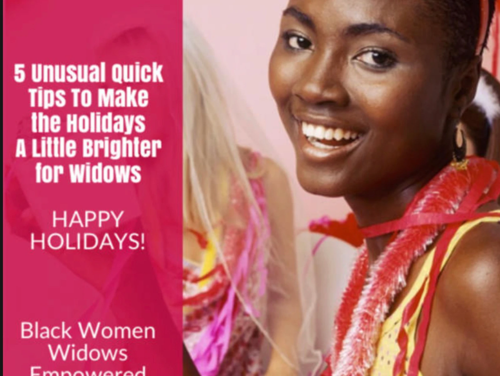 5 Quick Tips To Make the Holidays a Little Brighter for Widows